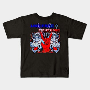 80s Live Free Fight Hard Kids T-Shirt